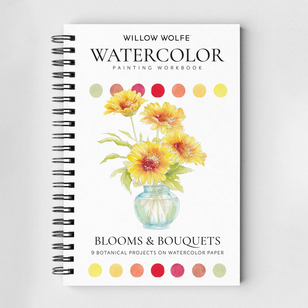 Willow Wolfe Watercolour Painting Workbook - Blooms & Bouquets **ND**