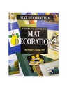 Logan Book Basic Guide To Mat Decoration